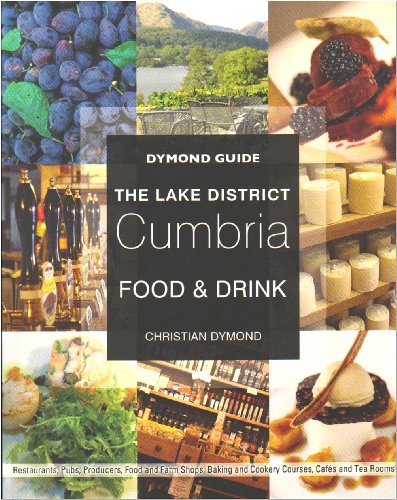 Imagen de archivo de Dymond Guide - The Lake District Cumbria Food and Drink a la venta por AwesomeBooks