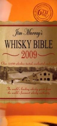 Stock image for Jim Murrays Whisky Bible 2009 for sale by Better World Books