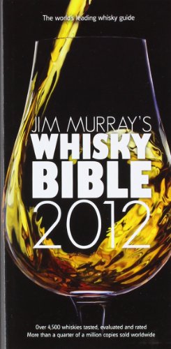Beispielbild fr Jim Murray's Whisky Bible 2012 zum Verkauf von WorldofBooks