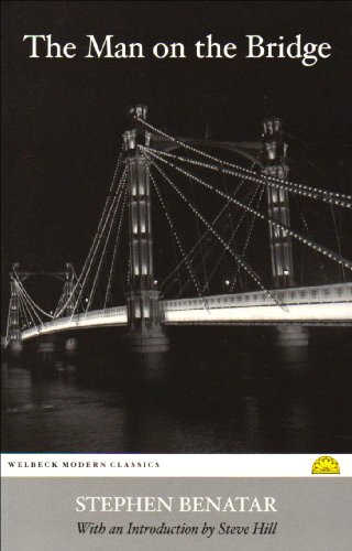 Stock image for The Man on the Bridge (Welbeck Modern Classics) for sale by Goldstone Books