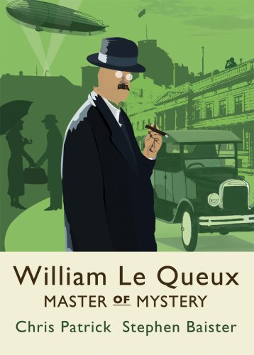 9780955479106: William Le Queux, Master of Mystery