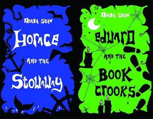 9780955480492: Horace and the Stowaway / Edward and the Book Crooks (Ghosts of Cockleshore Castle)