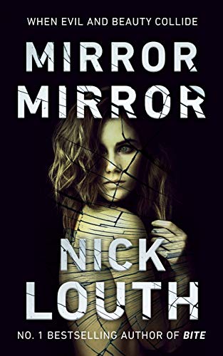 9780955493966: Mirror Mirror: When Evil and Beauty Collide