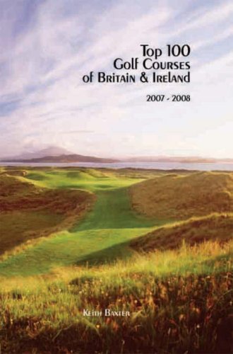 9780955495601: Top 100 Golf Courses of Britain and Ireland 2007-2008