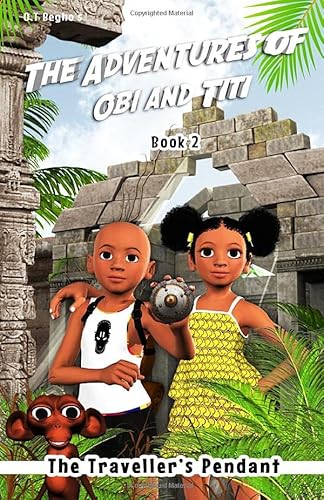Imagen de archivo de The Adventures of Obi and Titi: The Travellers Pendant a la venta por Goodwill