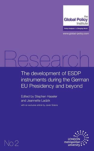 Beispielbild fr The Development of Esdp Instruments During the German Eu Presidency and Beyond zum Verkauf von Buchpark