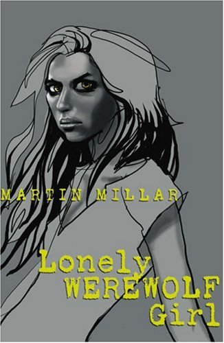 Imagen de archivo de Lonely Werewolf Girl a la venta por WorldofBooks