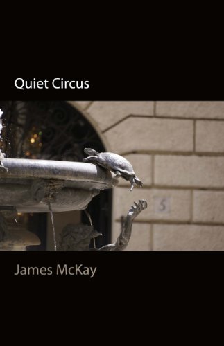 Stock image for Quiet Circus for sale by Better World Books Ltd