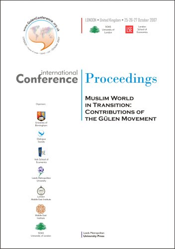 Beispielbild fr Muslim World in Transition: Contributions of the Gulen Movement (Conference Proceedings): 15th November 2007, Leeds, United Kingdom zum Verkauf von Kennys Bookstore