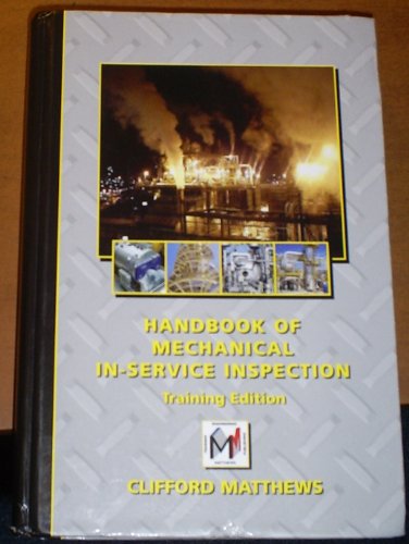 Imagen de archivo de Handbook of Mechanical In-service Inspection: Training Edition a la venta por WorldofBooks