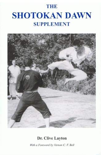 Beispielbild fr The Shotokan Dawn Supplement zum Verkauf von WorldofBooks