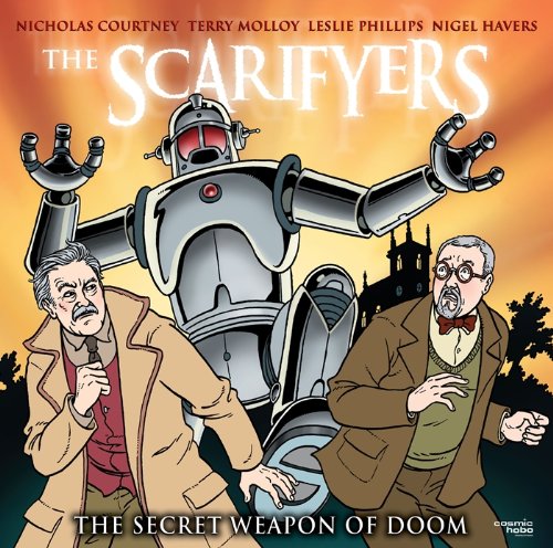 The Scarifyers: The Secret Weapon of Doom (9780955515859) by Paul Morris; Simon Barnard