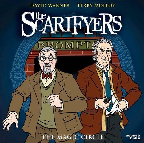 The Scarifyers: The Magic Circle (9780955515873) by Simon Barnard; Paul Morris