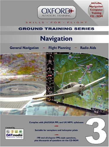 Stock image for Navigation for PPL and Beyond: General Navigation, Flight Planning, Radio Aids for sale by WorldofBooks