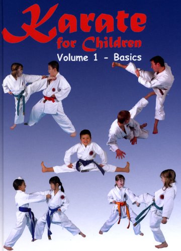 Stock image for Karate for Children: Vol 1 - Basics for sale by AwesomeBooks