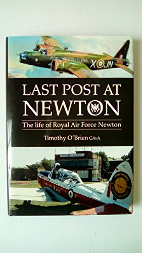 Last Post at Newton (9780955518911) by O'Brien, Timothy