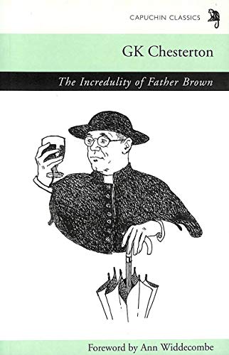 9780955519642: The Incredulity of Father Brown (Capuchin Classics)