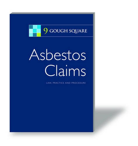 Asbestos Claims: Law, Practice and Procedure (9780955519703) by Stephen Glynn