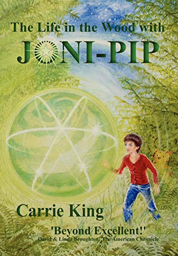 Stock image for The Life in the Wood with Joni-Pip (Circles Trilogy) for sale by Lucky's Textbooks