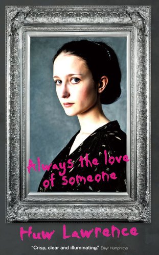 Stock image for Always the Love of Someone for sale by Books From California