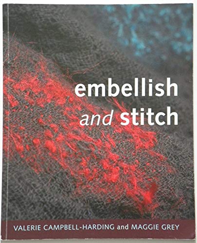9780955537103: Embellish and Stitch