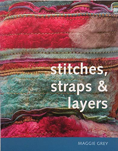 Beispielbild fr Stitches, Straps and Layers zum Verkauf von Reader's Corner, Inc.