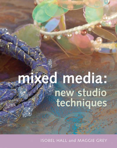 Stock image for Mixed Media: New Studio Techniques for sale by SatelliteBooks