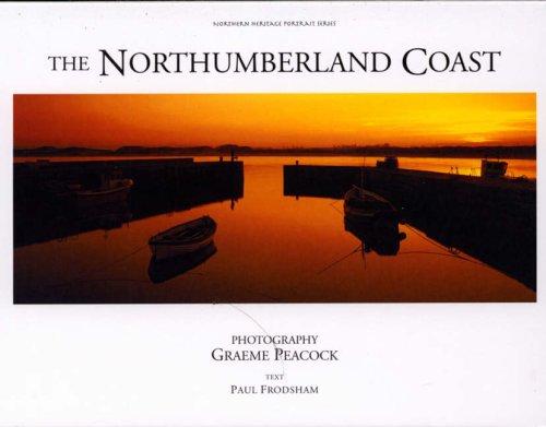 Beispielbild fr The Northumberland Coast (Northern Heritage Portrait Series) zum Verkauf von Reuseabook