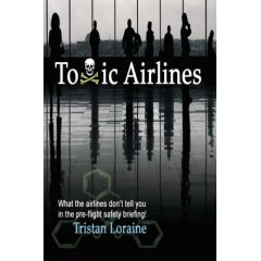 Imagen de archivo de Toxic Airlines a la venta por WorldofBooks