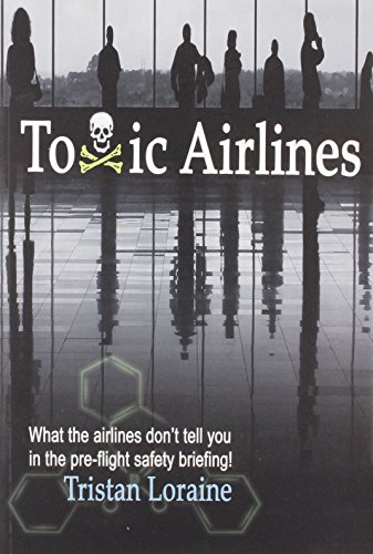 Imagen de archivo de Toxic Airlines a la venta por WorldofBooks