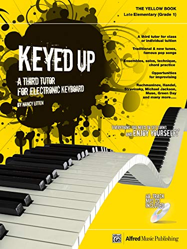 Stock image for Keyed Up Grade 1: A Third Tutor for Electronic Keyboard, Book & CD: 3 for sale by WorldofBooks