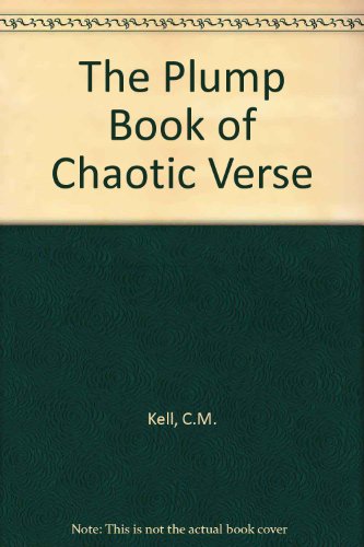 Stock image for The Plump Book of Chaotic Verse for sale by medimops