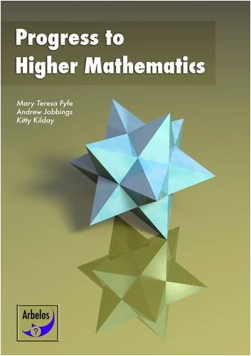 9780955547706: Progress to Higher Mathematics