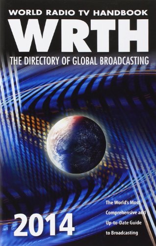 Imagen de archivo de World Radio TV Handbook 2014: The Directory of Global Broadcasting a la venta por Goodwill Books