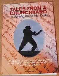 Beispielbild fr Tales From A Churchyard - 1. St Johns, Kates Hill zum Verkauf von WorldofBooks