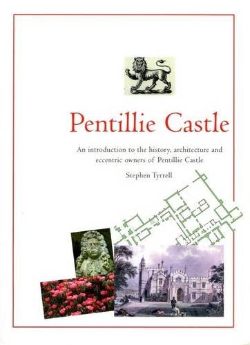 Beispielbild fr Pentillie Castle: An Introduction to the History, Architecture and Eccentric Owners of Pentillie Castle zum Verkauf von WorldofBooks