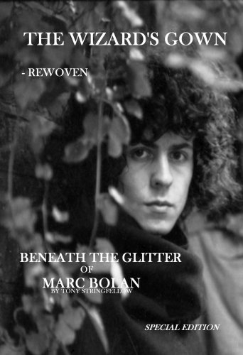 9780955554902: The Wizard's Gown - Rewoven: Beneath the Glitter of Marc Bolan