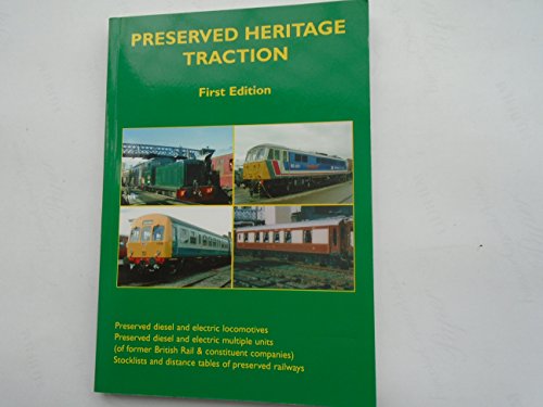 Beispielbild fr Preserved Heritage Traction zum Verkauf von AwesomeBooks