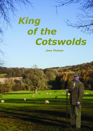 9780955572029: King Of The Cotswolds