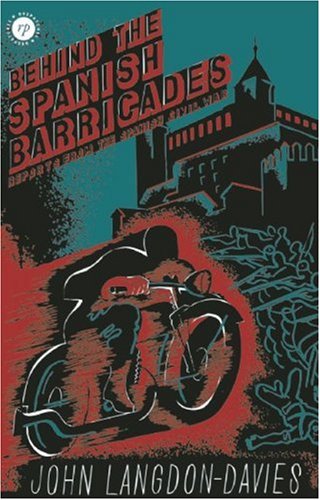 Stock image for Behind the Spanish Barricades: Reports from the Spanish Civil War for sale by Edmonton Book Store