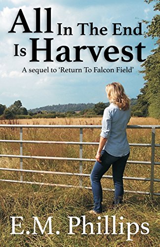 Stock image for All in the End is Harvest for sale by WorldofBooks