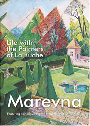 Stock image for Life with the Painters of La Ruche - Marevna - Featuring paintings from the Gallery at Athelhampton for sale by Karen Jakobsen (Member of the PBFA)