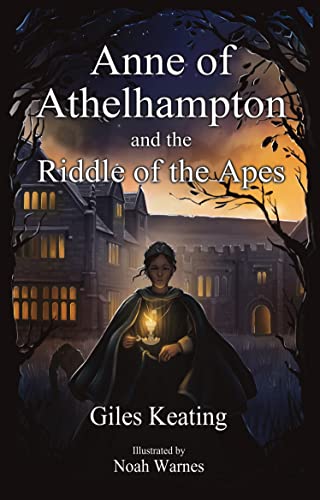 Beispielbild fr Anne of Athelhampton and the Riddle of the Apes: 1 (The Anne of Athelhampton Trilogy) zum Verkauf von WorldofBooks