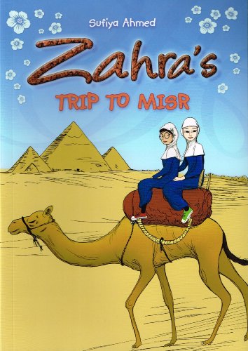 Beispielbild fr Zahra's Trip to Misr zum Verkauf von WorldofBooks