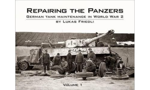 Beispielbild fr Repairing the Panzers zum Verkauf von Blackwell's