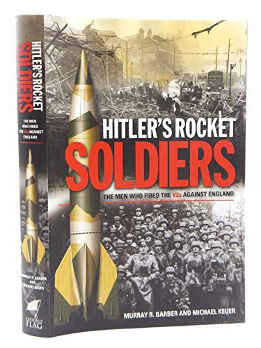 Imagen de archivo de Hitler's Roket Soldiers a la venta por G & S Books