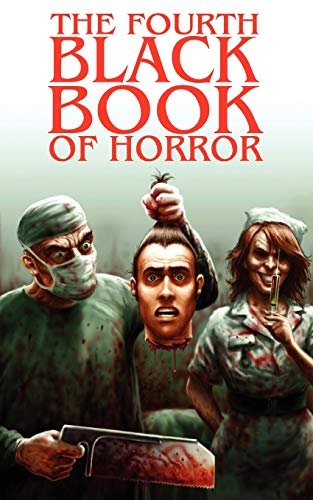 Stock image for The Fourth Black Book of Horror for sale by PBShop.store US
