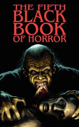 Imagen de archivo de The Fifth Black Book of Horror a la venta por Lucky's Textbooks