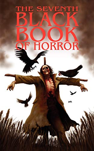 Stock image for The Seventh Black Book of Horror for sale by ThriftBooks-Atlanta