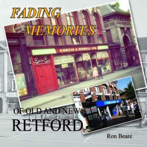 Stock image for Fading Memories of Old and New Retford for sale by GF Books, Inc.